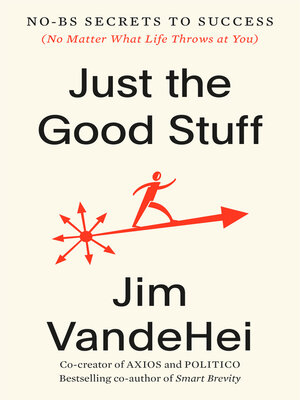 cover image of Just the Good Stuff